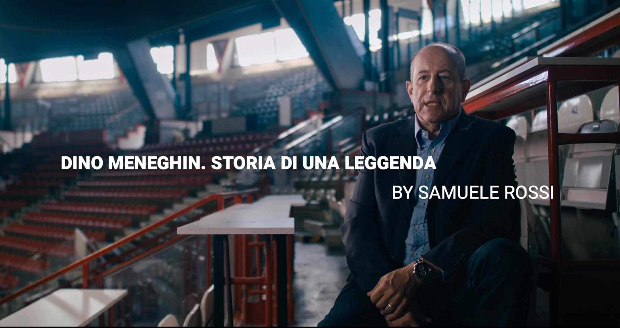 DINO MENEGHIN. STORIA DI UNA LEGGENDA DINO MENEGHIN. STORIA DI UNA LEGGENDA